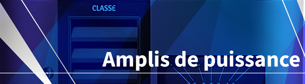 Amplis de puissance